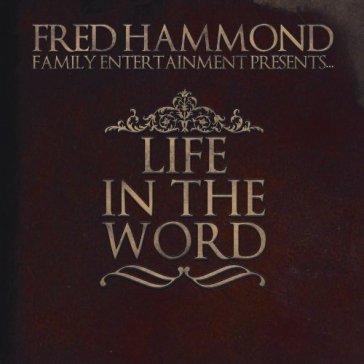 Life in the word - FRED FAMILY ENTERTAINM HAMMOND