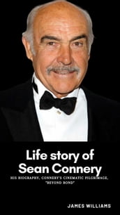 Life story of Sean Connery
