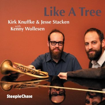 Like a tree - Knuffke Kirk & Stack