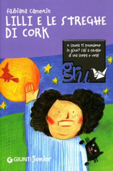 Lilli e le streghe di Cork - Fabiana Camerin