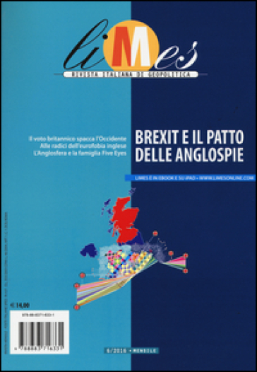 Limes. Rivista italiana di geopolitica (2016). 6: Brexit e il patto delle anglospie