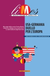 Limes Usa-Germania duello per l Europa