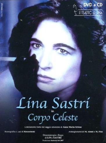 Lina Sastri - Corpo Celeste (Dvd+Cd) - Lina Sastri