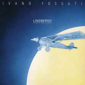 Lindbergh - Ivano Fossati