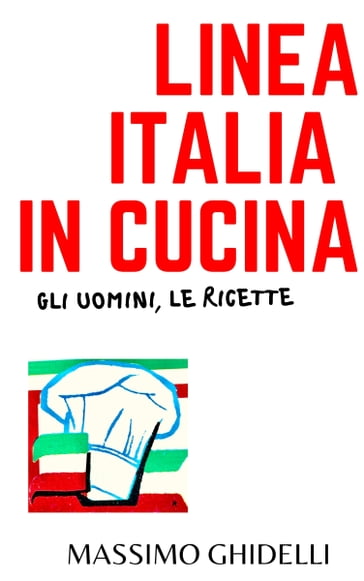 Linea Italia in Cucina - Massimo Ghidelli