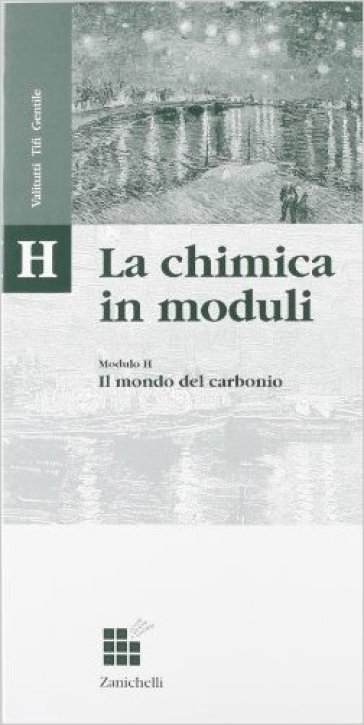 Lineamenti di chimica: il mondo del carbonio. Per le Scuole superiori - Giuseppe Valitutti - Alfredo Tifi - Antonino Gentile