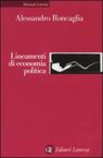 Lineamenti di economia politica - Alessandro Roncaglia