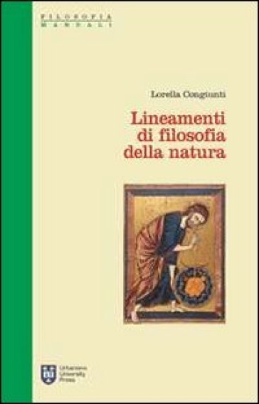 Lineamenti di filosofia della natura - Lorella Congiunti