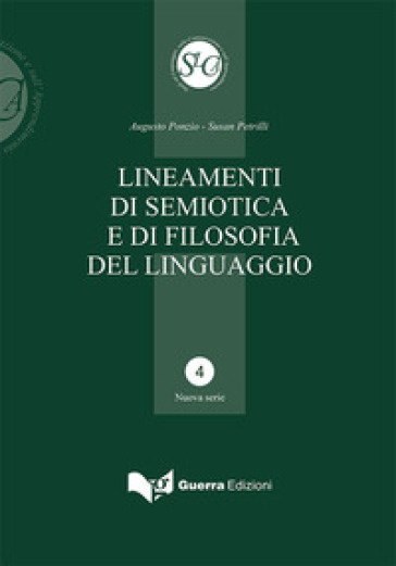 Lineamenti di semiotica e di filosofia del linguaggio - Augusto Ponzio - Susan Petrilli