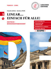 Linear. Lehrwerk für Deutsch. Einfach für alle! Per le Scuole superiori. Con e-book. Con espansione online. Con CD-Audio