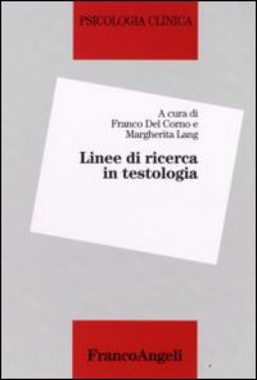 Linee di ricerca in testologia