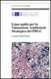 Linee guida per la valutazione ambientale strategica dei PRGC