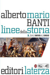 Linee della storia. Per le Scuole superiori. Vol. 2