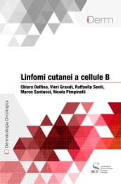 Linfomi cutanei a cellule B