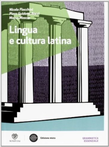 Lingua e cultura latina. Con Grammatica. Per le Scuole superiori. Con espansione online. 1.