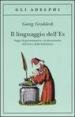 Linguaggio dell Es. Saggi di psicosomatica e di psicoanalisi dell arte e della letteratura (Il)