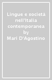 Lingue e società nell Italia contemporanea