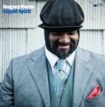 Liquid spirit - Gregory Porter