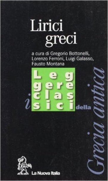 Lirici greci. Per le Scuole superiori