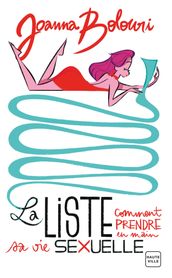 La Liste, T1 : La Liste : comment prendre en main sa vie sexuelle