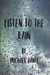 Listen to the Rain