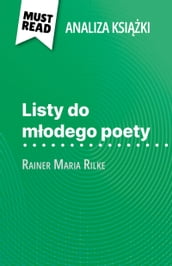 Listy do modego poety ksika Rainer Maria Rilke (Analiza ksiki)