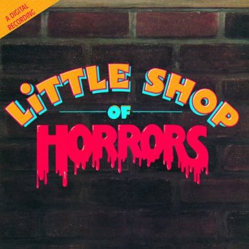 Little shop of horrors - O.S.T.