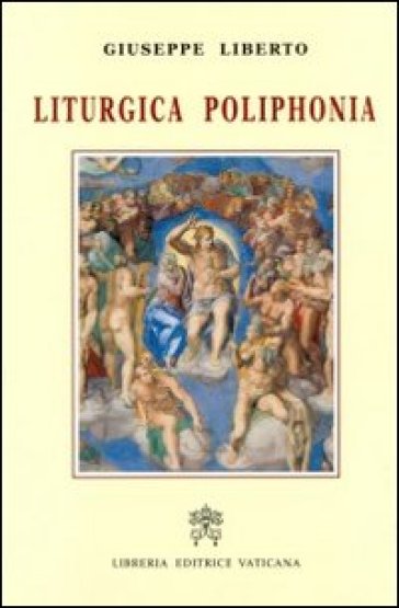 Liturgica poliphonia - Giuseppe Liberto