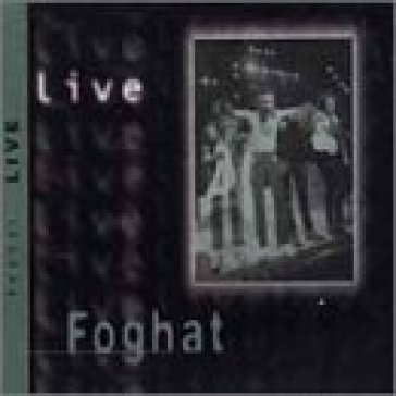 Live - Foghat