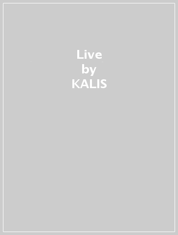 Live - KALIS