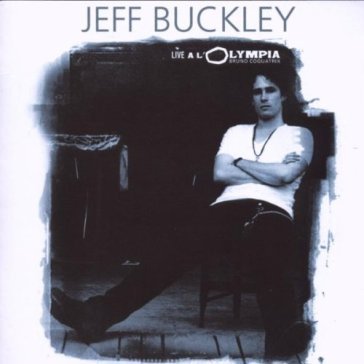 Live a l'olympia - Jeff Buckley