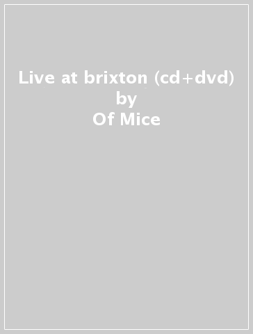 Live at brixton (cd+dvd) - Of Mice & Man