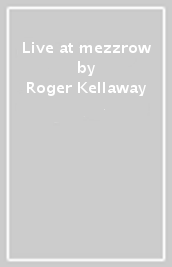 Live at mezzrow