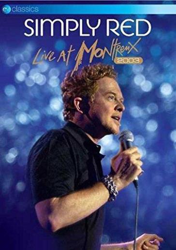 Live at montreux 2003 - Simply Red