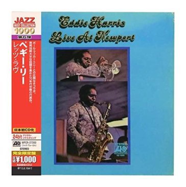 Live at newport (japan 24 bit) - Eddie Harris