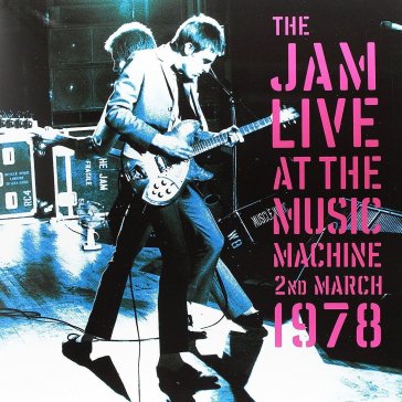 Live at the music machine - The Jam