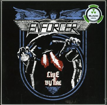 Live by fire - Enforcer