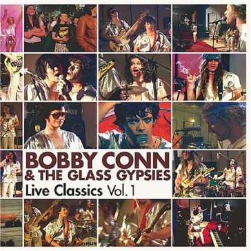 Live classics vol.1 - Bobby Conn