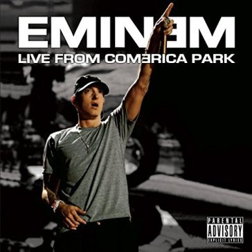 Live from comerica park - Eminem
