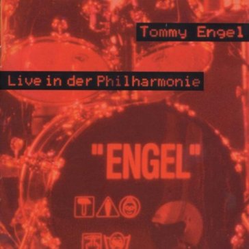 Live in der philharmonie - TOMMY ENGEL
