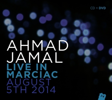 Live in marciac 2014 - Ahmad Jamal