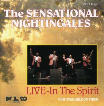 Live in the spirit - SENSATIONAL NIGHTINGALES