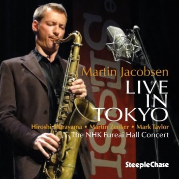 Live in tokyo - MARTIN JACOBSEN