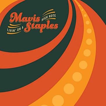 Living on a high note - Mavis Staples