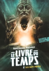 Le Livre du temps (Tome 2) - Les sept pièces