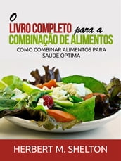 O Livro Completo para a combinação de Alimentos