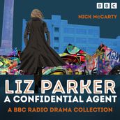 Liz Parker - A Confidential Agent