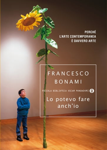 Lo potevo fare anch'io - Francesco Bonami