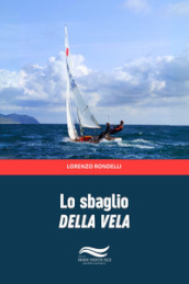 Lo sbaglio della vela