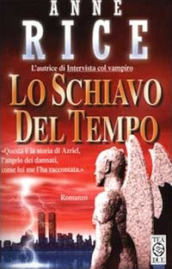 Lo schiavo del tempo